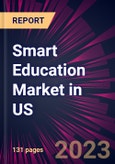 Smart Education Market in US 2023-2027- Product Image