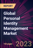 Global Personal Identity Management Market 2023-2027- Product Image