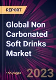 Global Non Carbonated Soft Drinks Market 2023-2027- Product Image