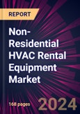 Non-Residential HVAC Rental Equipment Market 2024-2028- Product Image
