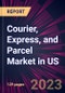Courier, Express, and Parcel Market in US 2023-2027 - Product Thumbnail Image