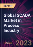 Global SCADA Market in Process Industry 2023-2027- Product Image
