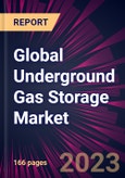 Global Underground Gas Storage Market 2023-2027- Product Image