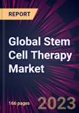 Global Stem Cell Therapy Market 2023-2027- Product Image