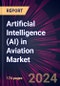 Artificial Intelligence (AI) in Aviation Market 2024-2028 - Product Thumbnail Image