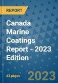 Canada Marine Coatings Report - 2023 Edition- Product Image