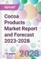 Cocoa Products Market Report and Forecast 2023-2028 - Product Thumbnail Image