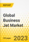 Global Business Jet Market - 2023-2032 - Market Dynamics, Competitive Landscape, OEMs' Strategies & Plans, Trends & Growth Opportunities and Market Outlook - Gulfstream, Bombardier, Dassault, Embraer, Textron - Product Image