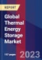Global Thermal Energy Storage Market Size, Share, Growth Analysis, By Product, By Technology, By Storage Material, By Application, By End-user - Industry Forecast 2023-2030 - Product Image