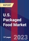 U.S. Packaged Food Market Size, Share, Growth Analysis, By Type, By Distribution Channel - Industry Forecast 2023-2030 - Product Thumbnail Image