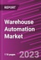 Warehouse Automation Market Share, Size, Trends, Industry Analysis Report, By Type, By Technology, By Application, By Region, And Segment Forecasts, 2023-2032 - Product Thumbnail Image