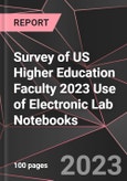 Survey of US Higher Education Faculty 2023 Use of Electronic Lab Notebooks- Product Image