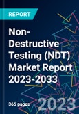 Non-Destructive Testing (NDT) Market Report 2023-2033- Product Image