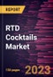 RTD Cocktails Market Forecast to 2030-Global Analysis by Base Type, Packaging Type, and Distribution Channel - Product Image