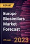 Europe Biosimilars Market Forecast to 2030 - Regional Analysis By Disease Indication, Route of Administration, Drug Class, Distribution Channel, and Region - Product Image
