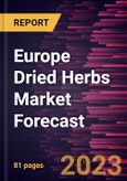 Europe Dried Herbs Market Forecast to 2030 - Regional Analysis by Type- Product Image