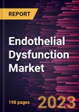 Endothelial Dysfunction Market Forecast to 2028 - Global Analysis by Cause, Test Type, and End User- Product Image