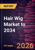 Hair Wig Market to 2034- Product Image