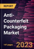 Anti-Counterfeit Packaging Market to 2030 - Global Analysis by Technology and Application- Product Image