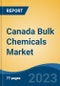 Canada Bulk Chemicals Market Competition Forecast & Opportunities, 2028 - Product Image