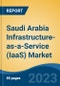 Saudi Arabia Infrastructure-as-a-Service (IaaS) Market Competition Forecast & Opportunities, 2028 - Product Image