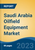 Saudi Arabia Oilfield Equipment Market Competition Forecast & Opportunities, 2028- Product Image