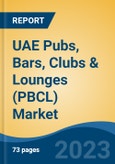 UAE Pubs, Bars, Clubs & Lounges (PBCL) Market Competition Forecast & Opportunities, 2028- Product Image