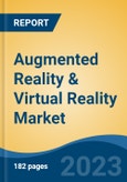 Augmented Reality & Virtual Reality Market - Global Industry Size, Share, Trends, Opportunity, and Forecast 2018-2028- Product Image
