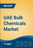 UAE Bulk Chemicals Market Competition Forecast & Opportunities, 2028- Product Image