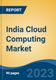 India Cloud Computing Market Competition Forecast & Opportunities, 2028- Product Image