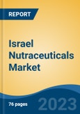Israel Nutraceuticals Market Competition Forecast & Opportunities, 2028- Product Image