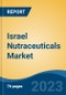 Israel Nutraceuticals Market Competition Forecast & Opportunities, 2028 - Product Thumbnail Image