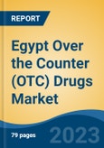 Egypt Over the Counter (OTC) Drugs Market Competition Forecast & Opportunities, 2028- Product Image