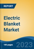 Electric Blanket Market - Global Industry Size, Share, Trends, Opportunity, and Forecast, 2018-2028F- Product Image