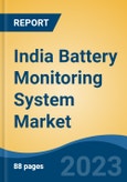India Battery Monitoring System Market Competition Forecast & Opportunities, 2029- Product Image