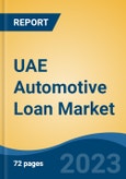 UAE Automotive Loan Market Competition Forecast & Opportunities, 2028- Product Image