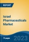 Israel Pharmaceuticals Market Competition Forecast & Opportunities, 2028 - Product Thumbnail Image