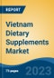 Vietnam Dietary Supplements Market Competition Forecast & Opportunities, 2028 - Product Thumbnail Image