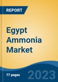 Egypt Ammonia Market Competition Forecast & Opportunities, 2028- Product Image