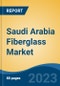 Saudi Arabia Fiberglass Market Competition Forecast & Opportunities, 2028 - Product Image