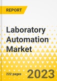 Laboratory Automation Market - A Global Market and Regional Analysis: Focus on Product, Application, End User, and Region - Analysis and Forecast, 2023-2033- Product Image