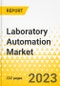 Laboratory Automation Market - A Global Market and Regional Analysis: Focus on Product, Application, End User, and Region - Analysis and Forecast, 2023-2033 - Product Image