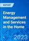 Energy Management and Services in the Home - Product Thumbnail Image