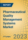 Pharmaceutical Quality Management Systems Market by Solution Type (Deviation, CAPA, Audit, Risk & Compliance, Inspection, Document, Change, Training Management), Deployment Mode (Cloud, On-premise), and End User (Pharmaceutical, CDMO/CRO) - Global Forecast to 2030- Product Image