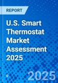 U.S. Smart Thermostat Market Assessment 2025- Product Image