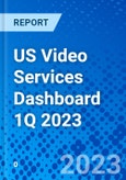 US Video Services Dashboard 1Q 2023- Product Image