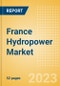 France Hydropower Market Analysis by Size, Installed Capacity, Power Generation, Regulations, Key Players and Forecast to 2035 - Product Image