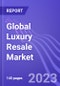 Global Luxury Resale Market (by Product, Distribution Channel, Gender & Region): Insights & Forecast with Potential Impact of COVID-19 (2022-2026) - Product Thumbnail Image