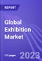 Global Exhibition Market (by Revenue Stream, Mode, Type & Region): Insights & Forecast with Potential Impact of COVID-19 (2022-2026) - Product Thumbnail Image