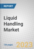 Liquid Handling: Technologies and Global Markets- Product Image